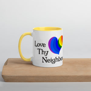 Love Thy Neighbor Mug with Color Inside