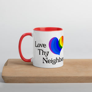 Love Thy Neighbor Mug with Color Inside